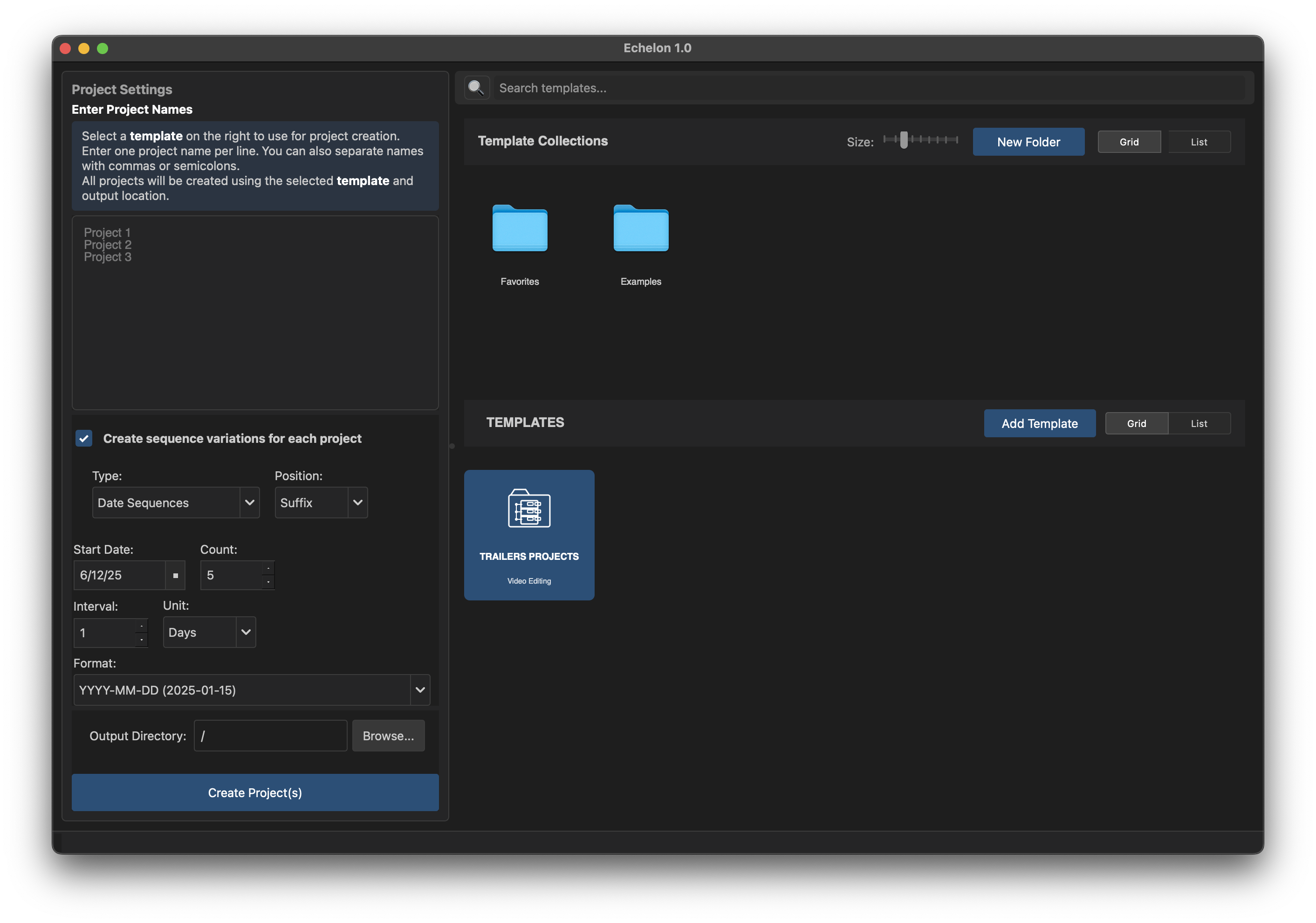 Echelon Main Interface - Advanced Project Creation with Template Selection and Sequence Options